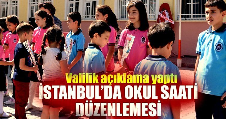 İstanbul İlindeki Ders Saatleri İçin Yeni Bir Düzenleme Yapıldı